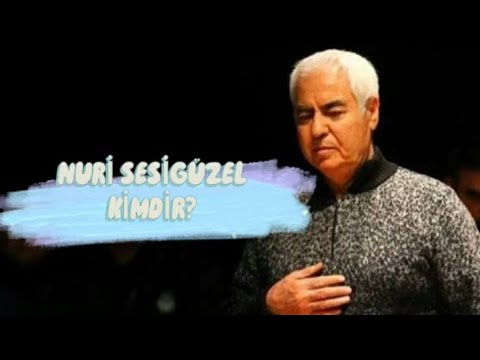 Nuri Sesigüzel -