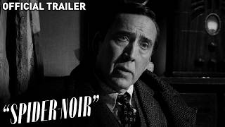 Spider-Noir | Official Trailer (Authentic Black &amp; White)