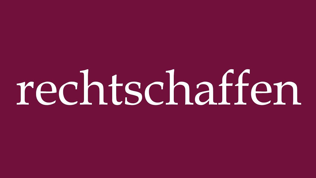 Redlich Ehrlich Rechtschaffen 5 Buchstaben www.youtube.com