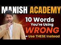 10 Daily Use English Words with Meaning | Improve Your Vocabulary | Day 3 | Manish Academy