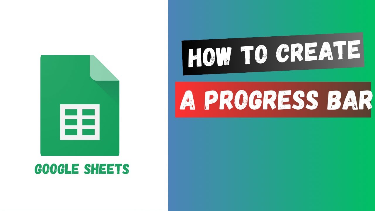 How To Create A Progress Bar With Google Sheets YouTube