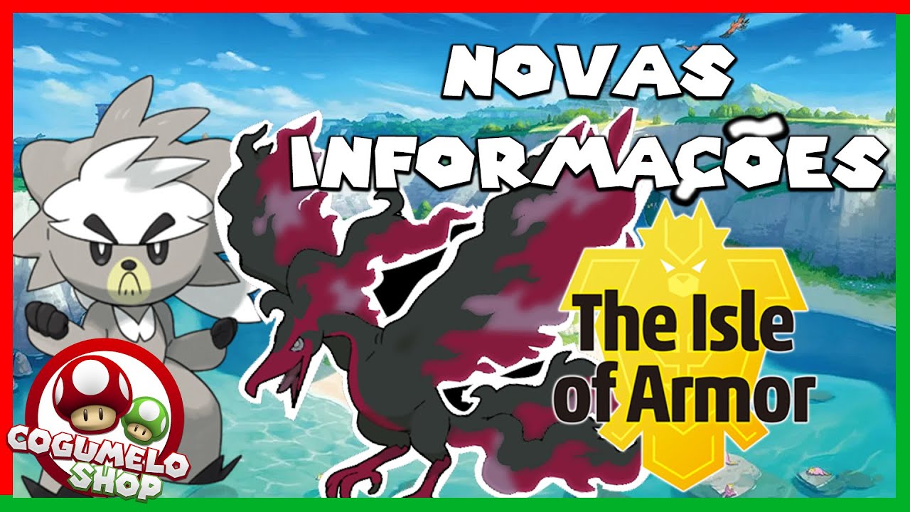 NOVO TRAILER DA DLC ISLE OF ARMOR - POKEMON SWORD/SHIELD