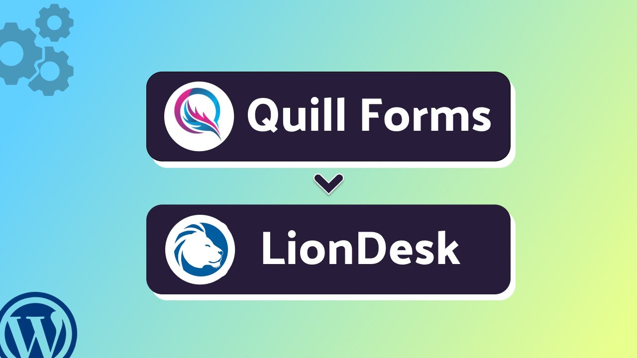 How to Connect Quill Forms to LionDesk CRM Using Bit Integrations | Step-by-Step Tutorial