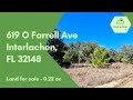 $149 down - 0.22 Acres Land for Sale in Interlachen
