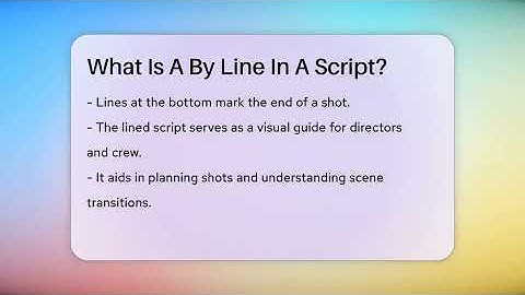 What Is A By Line In A Script? - The Drama Reel