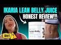 IKARIA LEAN BELLY JUICE REVIEWS (⚠️😭My Honest Review😭⚠️) IKARIA LEAN BELLY JUICE - IKARIA JUICE