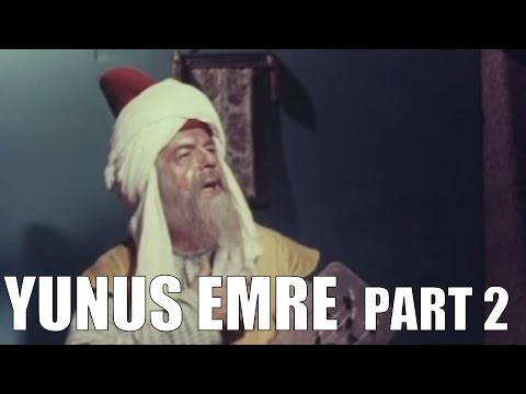 Yunus Emre Part 2 - Türk Filmi