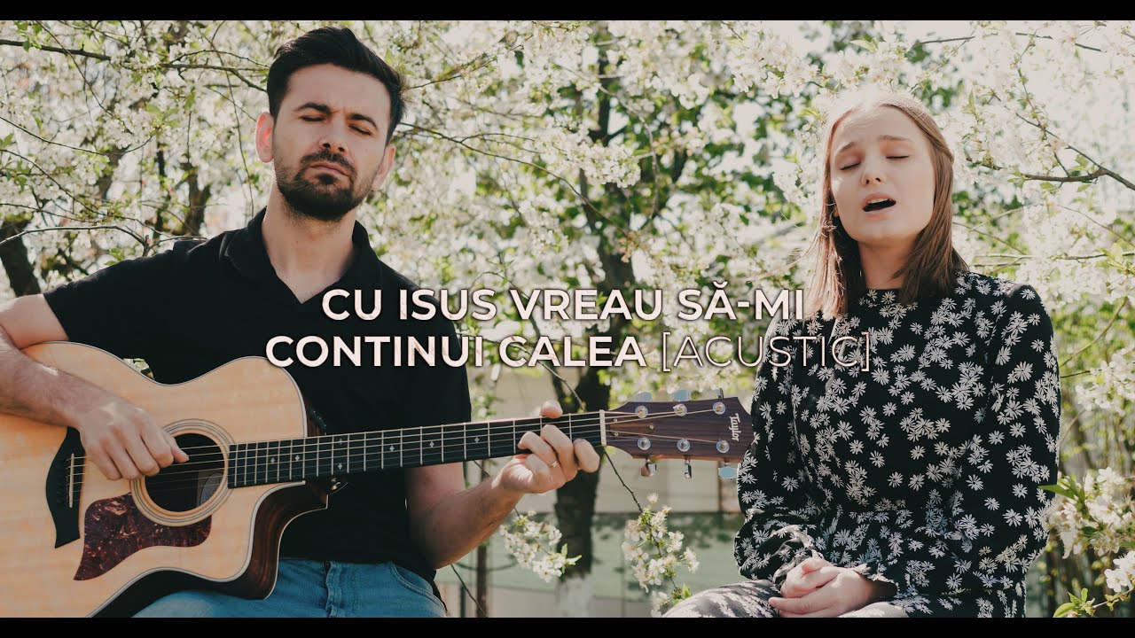 LOURDES și Cătălin Ciuculescu - Cu Isus Vreau să-mi Continui Calea [Acustic]