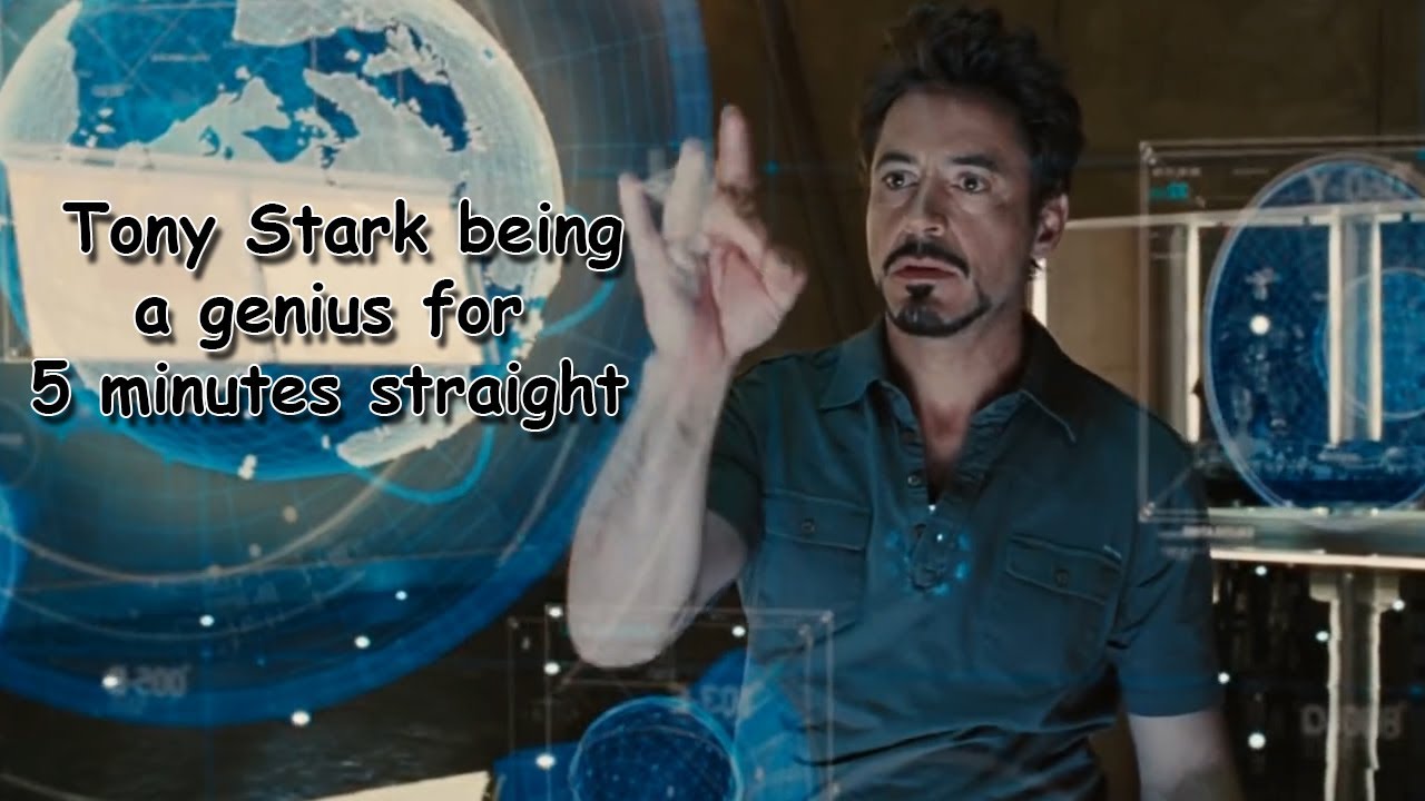 Tony Stark being a genius for 5 minutes straight