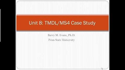 MapShed Unit 8: Introduction to the TMDL/MS4 Case Study