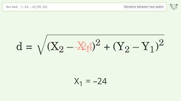 Find the distance between two points p1 (-24,-41) and p2 (91,50): Step-by-Step Video Solution