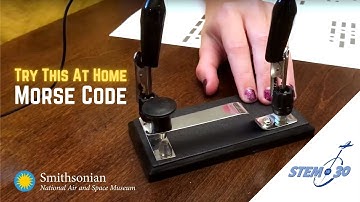 Morse Code Demo: Try This At Home