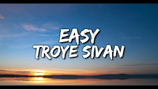 Troye Sivan - Easy (Lyrics Video) Resimi