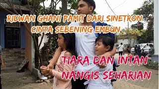 Download lagu RIDWAN GHANI PAMIT DARI SINETRON // CINTA SEBENING EMBUN // AUTO INTAN DAN TIARA MEWEK SAMBIL NYESEK