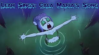 Leah Sings: Cala Marias Song