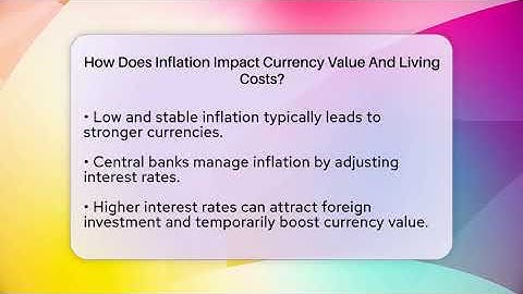 How Does Inflation Impact Currency Value And Living Costs? - Inflation Insight Channel