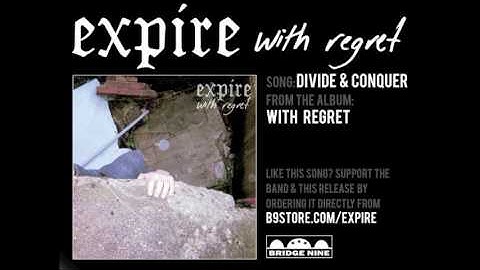 Expire - "Divide And Conquer" (Official Audio)