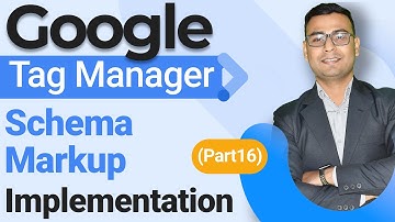 How to implement Schema Markup | Google Tag Manager Course | (Part 16) | WsCube Tech