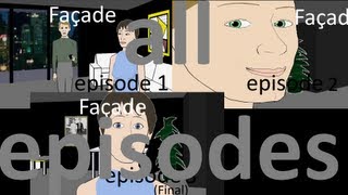 Game Walkthrough #1: Façade (EVERY EPISODES)