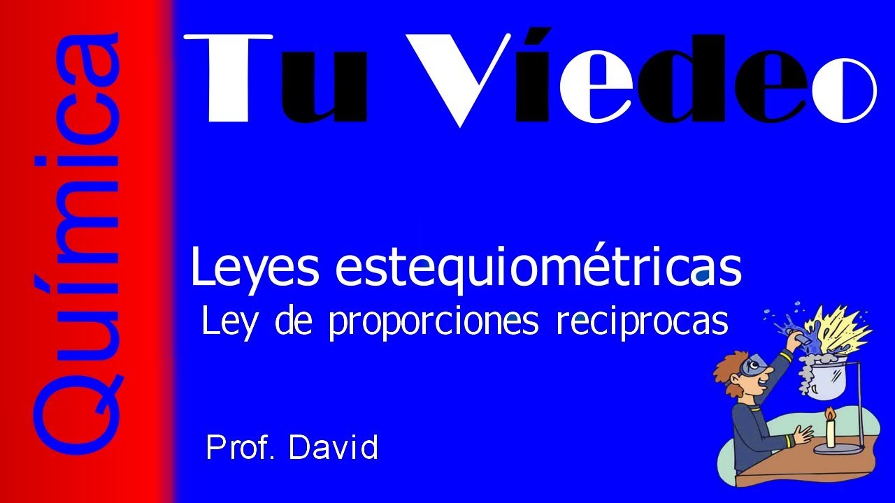 Ley de proporciones reciprocas Leyes estequiométricas