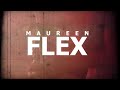 Maureen - Flex