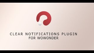 WoWonder - Clear Notifications - KF Team screenshot 1