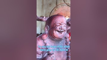 hay ở cuối Video-Tượng Di Lặc Vương mộc tử đàn quý hiếm