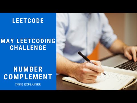 Number Complement || May LeetCoding Challenge || [ C++ SOLUTION ]