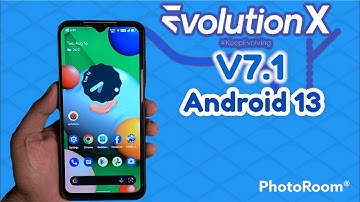 Evolution OS Android 13 - V7.1