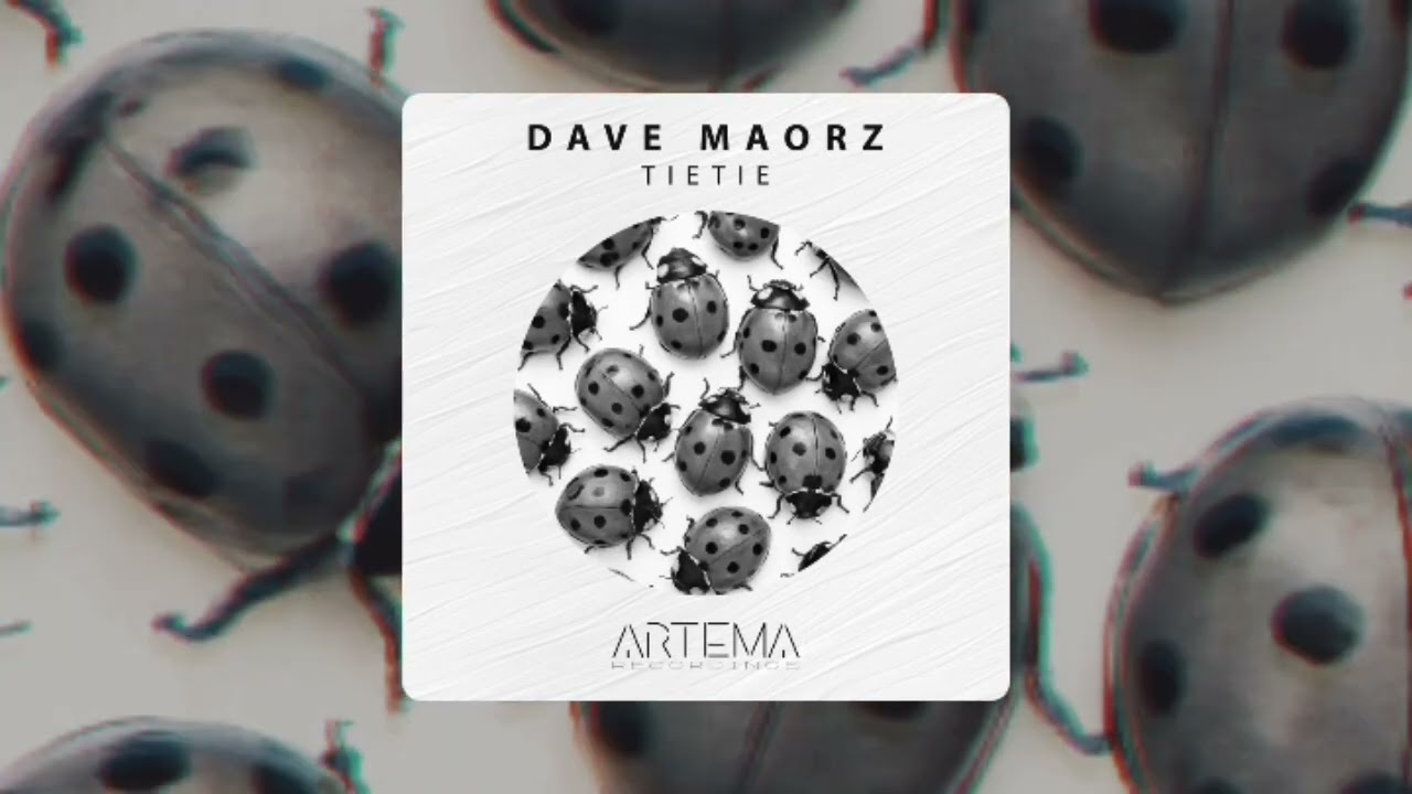 Dave Maorz - TieTie (Artema Recordings) 