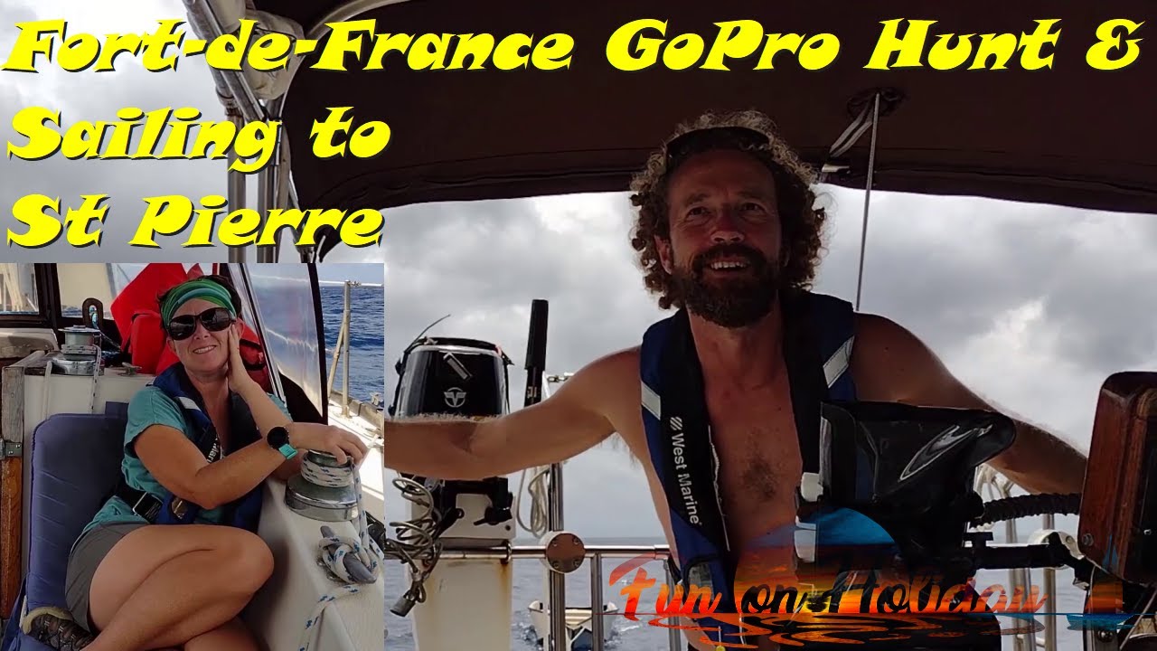 Fort-de-France Martinique and Sailing to St Pierre S6Ep8