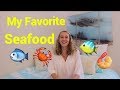 Mer Monday ~ My Favorite SeaFood