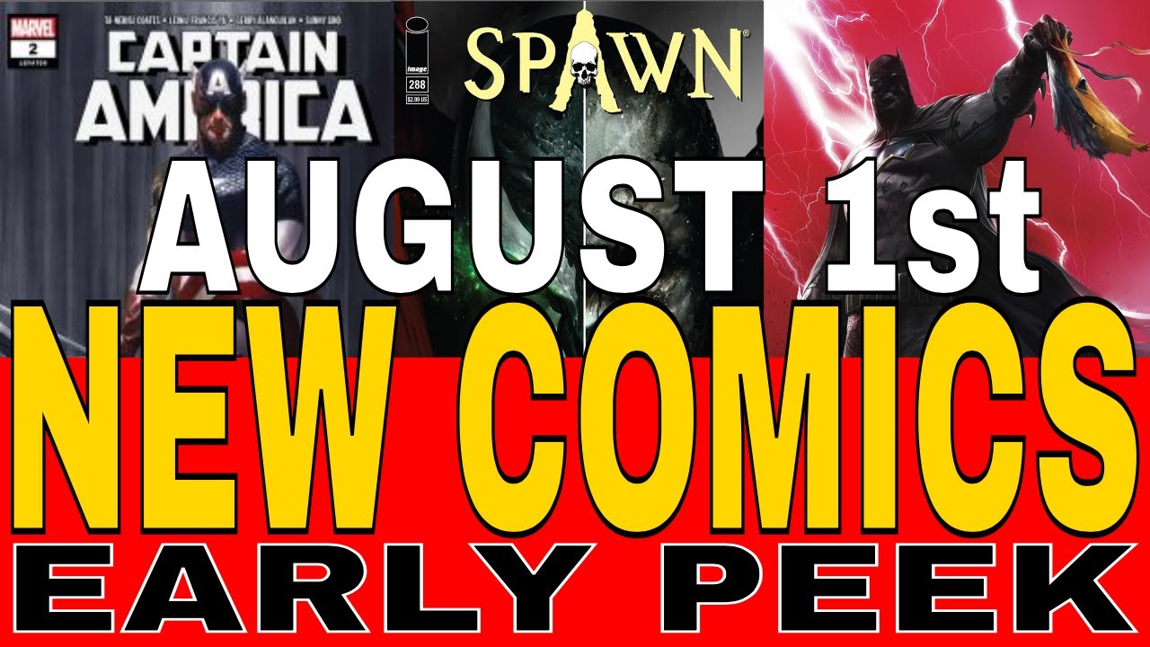 WEEKLY PICKS FOR NEW COMICS AUGUST 1st 2018, THE EARLY EDITION