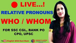 Who vs Whom | RELATIVE PRONOUNS in English Grammar By Rani Mam in Hindi | For SSC CGL, Bank PO