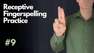 Receptive ASL Fingerspelling Practice | Beginner #9