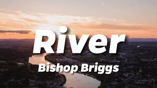 Bishop Briggs - River (Lyrics) screenshot 4