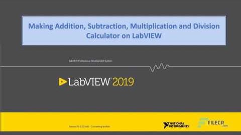 LabVIEW calculator for Addition, Subtraction, Multiplication and Division functions.