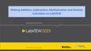 LabVIEW calculator for Addition, Subtraction, Multiplication and Division functions.