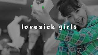 blackpink - lovesick girls (slowed +reverb)