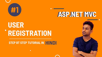 #1 Implementing User Registration  |  Beginner Level | Asp.Net MVC  C#  |  UserApp