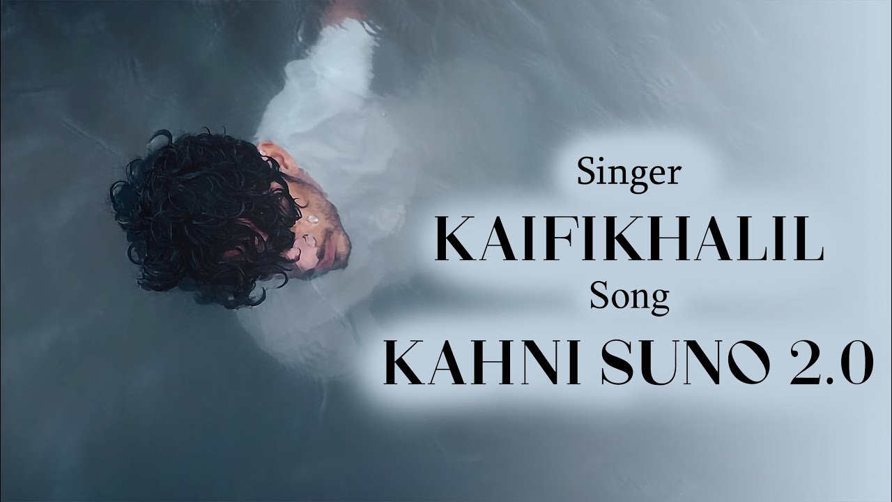 Kahani Suno 2.0 Song Lyrics video New Song Lyrical Song PK song
