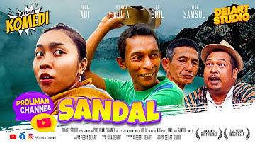 Sandal - Film Lucu Komedi Osing Banyuwangi dari Proliman Channel | Sketsa Tawa ke #009