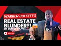 Warren Buffett Is Selling His Real Estate Holdings—Should You Do the Same?
