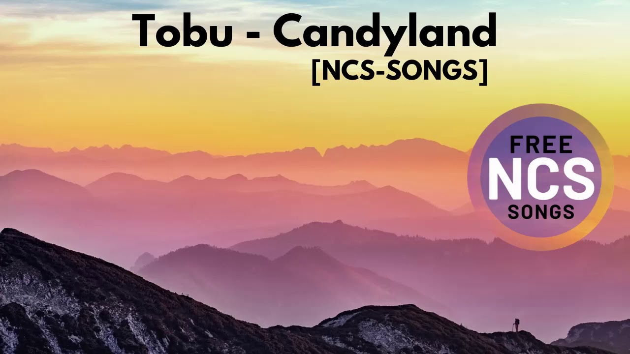 TobuCandyland [NCSSONGS] YouTube