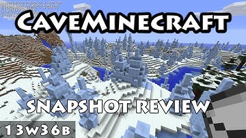 Minecraft Snapshot Review - 13w36b "New Biomes and Fixed Biomes"