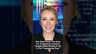 Cannabis News: Some US Programmers Consume Cannabis While Working To Get In The “Programming Zone”