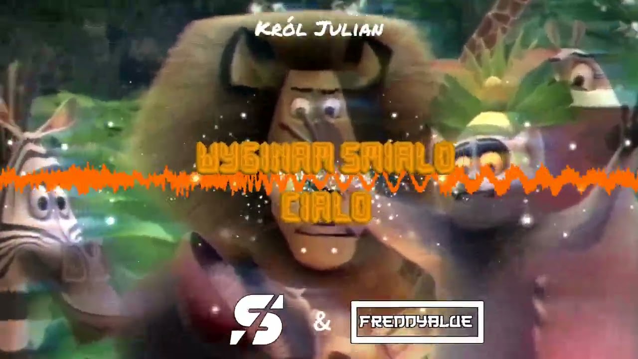 Król Julian Wyginam śmiało Ciało