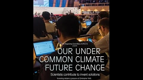 Our Common Future under Climate Change - The film