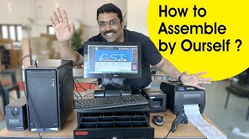 How to assemble A Computer and POS Device by Ourself??