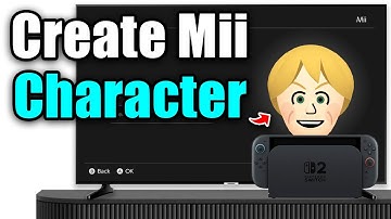 How To Create Mii Character on Nintendo Switch 2